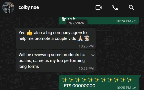 WhatsApp message from Colby saying a big company agreed to help promote a couple of his videos